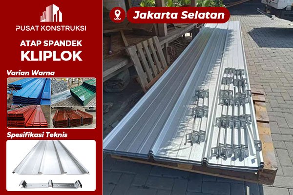 Harga Atap Spandek Kliplok Jakarta Selatan Harga Atap Spandek Kliplok Jakarta Selatan