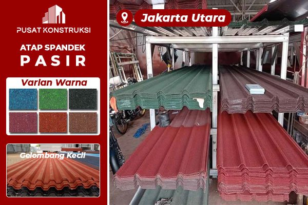 Harga Atap Spandek Pasir Jakarta Utara Harga Atap Spandek Pasir Jakarta Utara