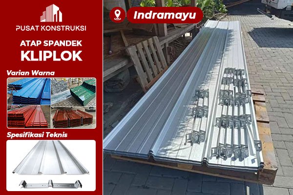 Harga Atap Spandek Kliplok Indramayu Harga Atap Spandek Kliplok Indramayu