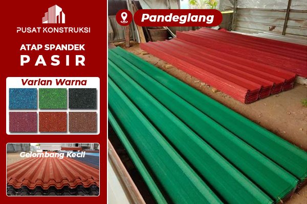 Harga Atap Spandek Pasir Pandeglang Harga Atap Spandek Pasir Pandeglang