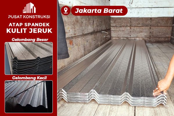 Harga Atap Spandek Alumunium Kulit Jeruk Jakarta Barat Harga Atap Spandek Alumunium Kulit Jeruk Jakarta Barat