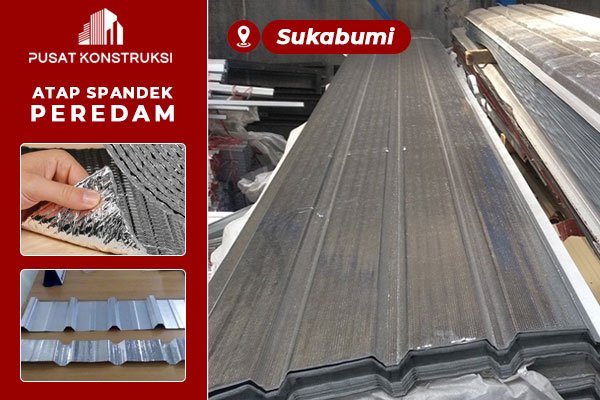 Harga Atap Spandek Peredam Sukabumi Harga Atap Spandek Peredam Sukabumi