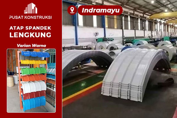 Harga Atap Spandek Lengkung Indramayu Harga Atap Spandek Lengkung Indramayu