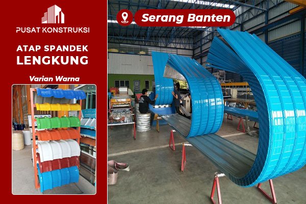 Harga Atap Spandek Lengkung Serang Banten Harga Atap Spandek Lengkung Serang Banten