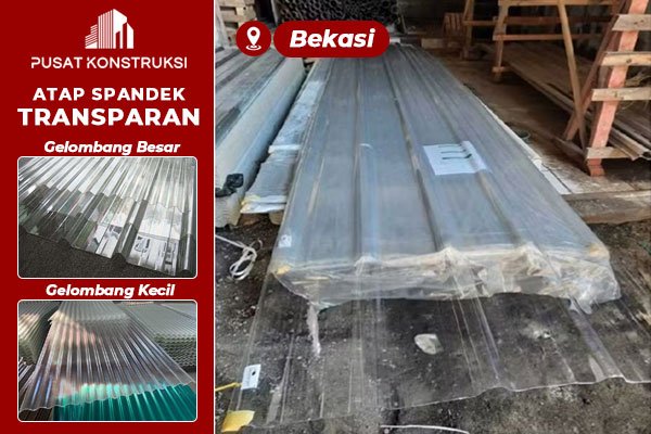 Harga Atap Spandek Transparan Bekasi