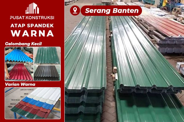 Harga Atap Spandek Warna Serang Banten Harga Atap Spandek Warna Serang Banten