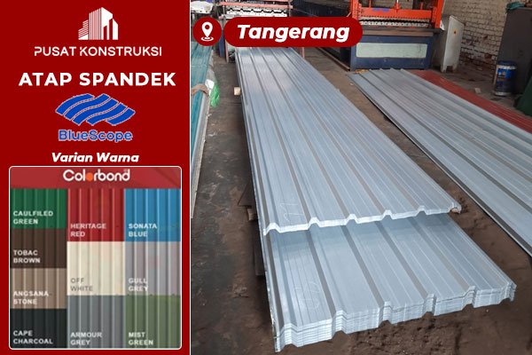 Harga Atap Spandek Bluescope Tangerang Harga Atap Spandek Bluescope Tangerang