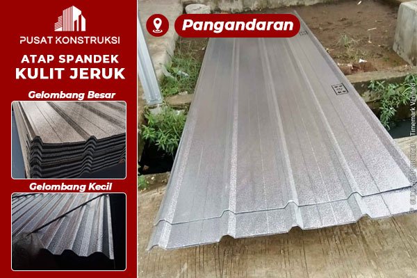 Harga Atap Spandek Alumunium Kulit Jeruk Pangandaran Harga Atap Spandek Alumunium Kulit Jeruk Pangandaran