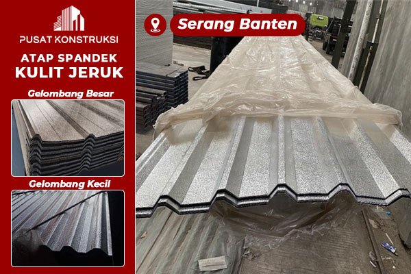 Harga Atap Spandek Alumunium Kulit Jeruk Serang Banten Harga Atap Spandek Alumunium Kulit Jeruk Serang Banten