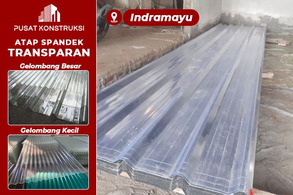 Harga Atap Spandek Transparan Indramayu Harga Atap Spandek Transparan Indramayu