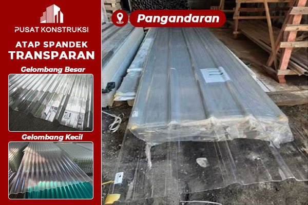 Harga Atap Spandek Transparan Pangandaran Harga Atap Spandek Transparan Pangandaran